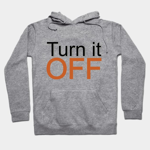 Turn It Off Book of Mormon The Musical Inspired Funny Saying Hoodie by purplevamp